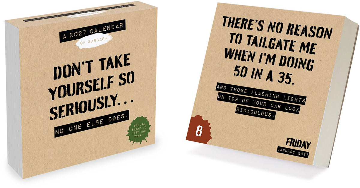 2027 Anti Affirmations/Daily Sarcasm Daily Desktop Calendar