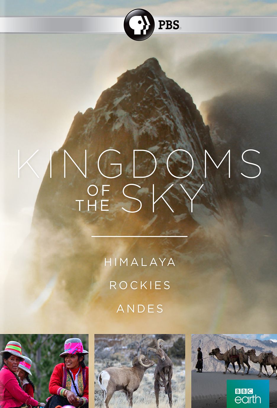 Kingdoms of the Sky: Himalaya/Rockies/Andes