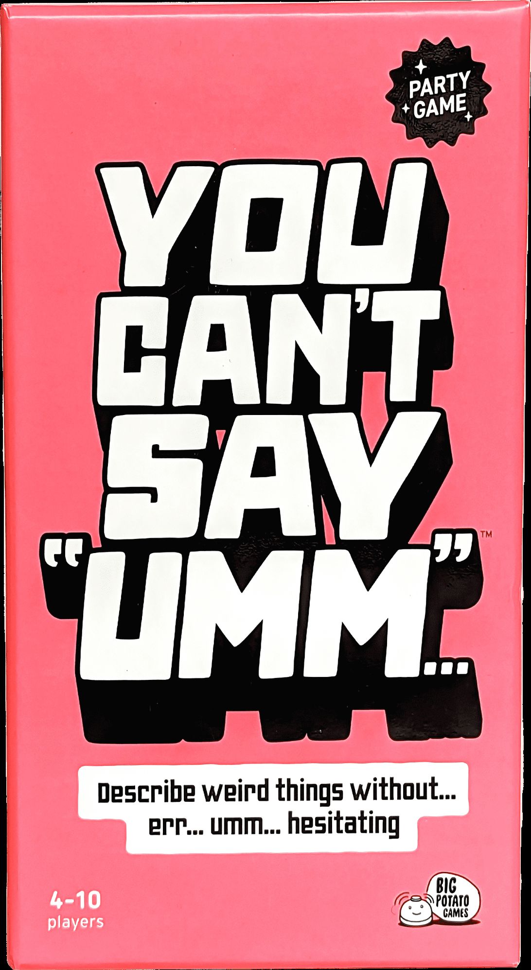 You Cant Say Umm