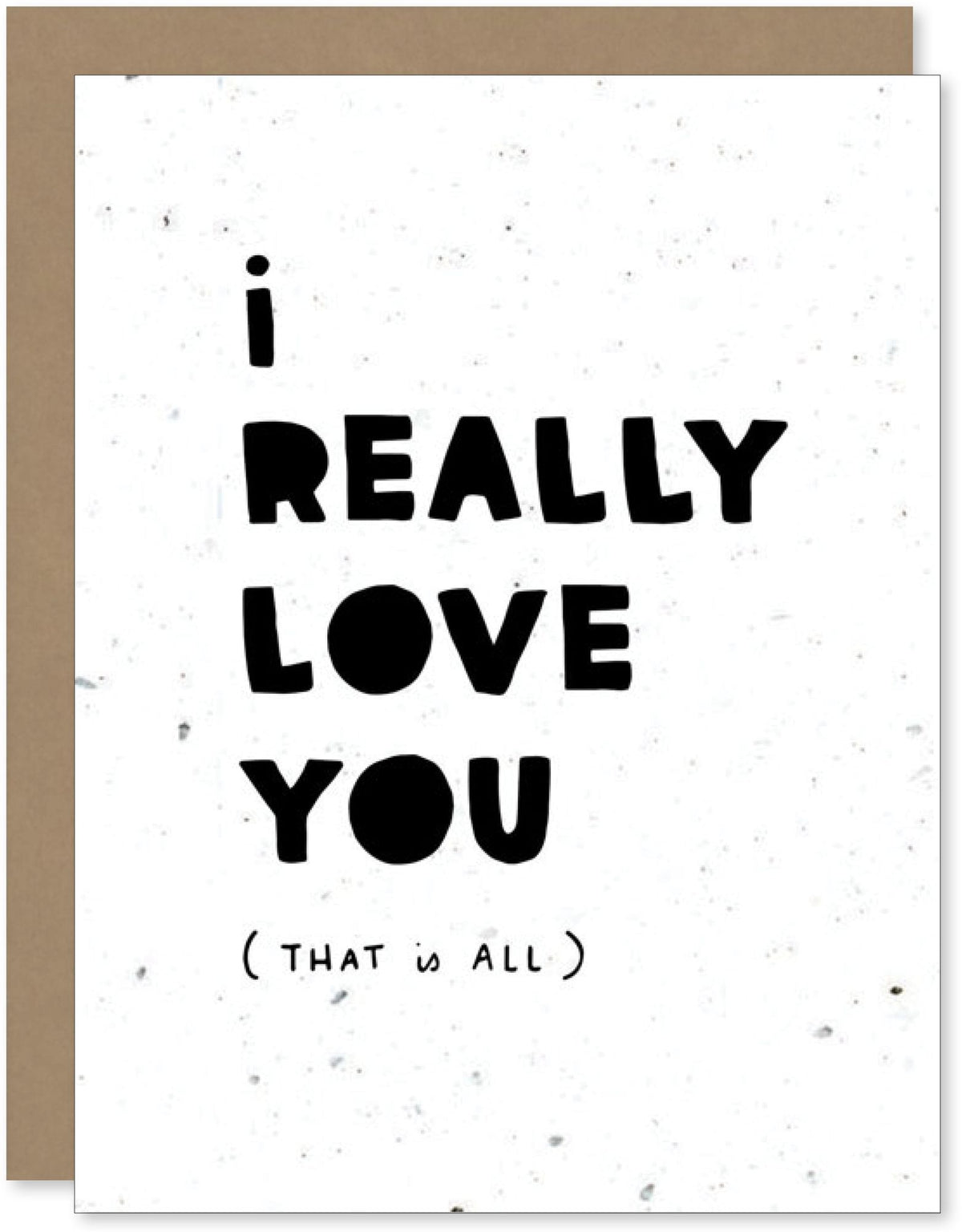 LOVE I Really Love You
