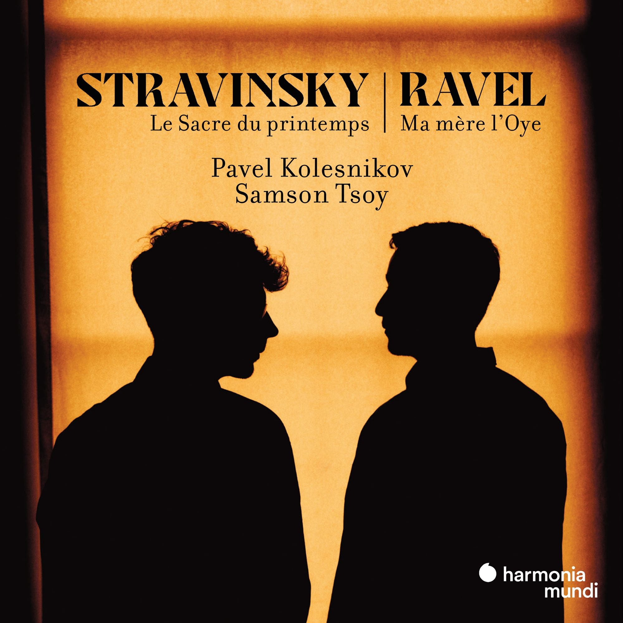 Stravinsky: Le Sacre du printemps; Ravel: Ma mère l'Oye