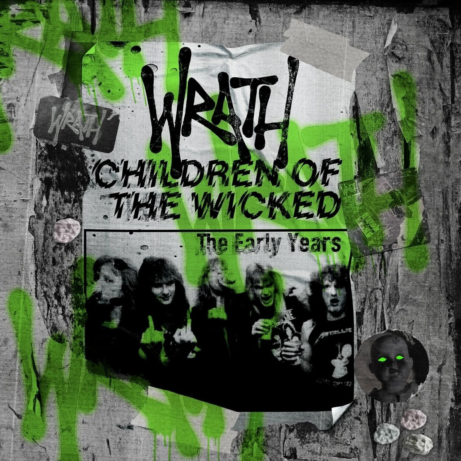 Children of the Wicked: The Early Years