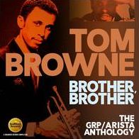 Brother, Brother: The GRP/Arista Anthology