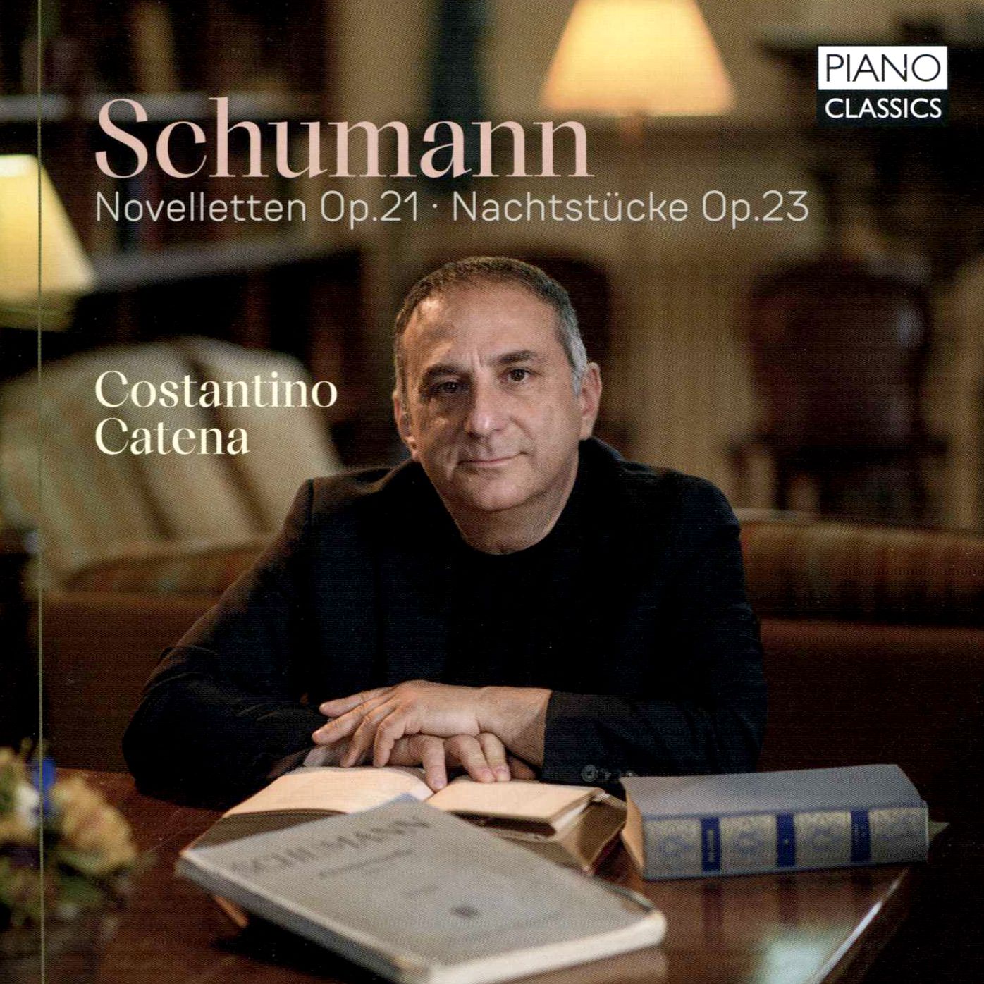 Schumann: Novelletten Op. 21; Nachtstücke Op. 23