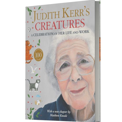 Judith Kerr's Creatures: A Celebration of the Life and Work of Judith Kerr