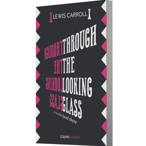 Through The Looking Glass (Collins Classics)