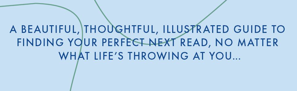 Bibliotherapy: Books to Guide You Through Every Chapter of Life