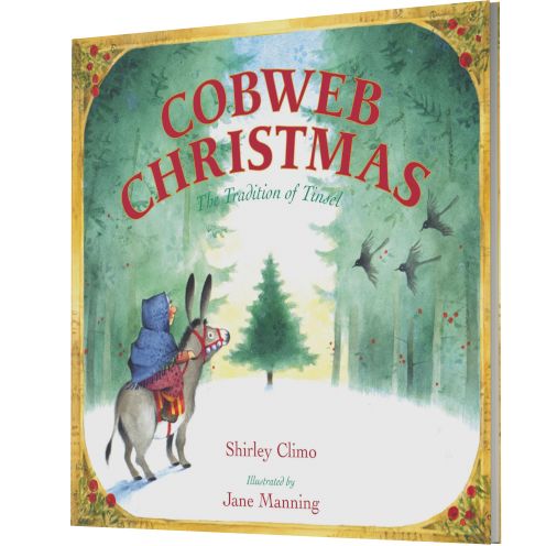 Cobweb Christmas: The Tradition of Tinsel: A Christmas Holiday Book for Kids