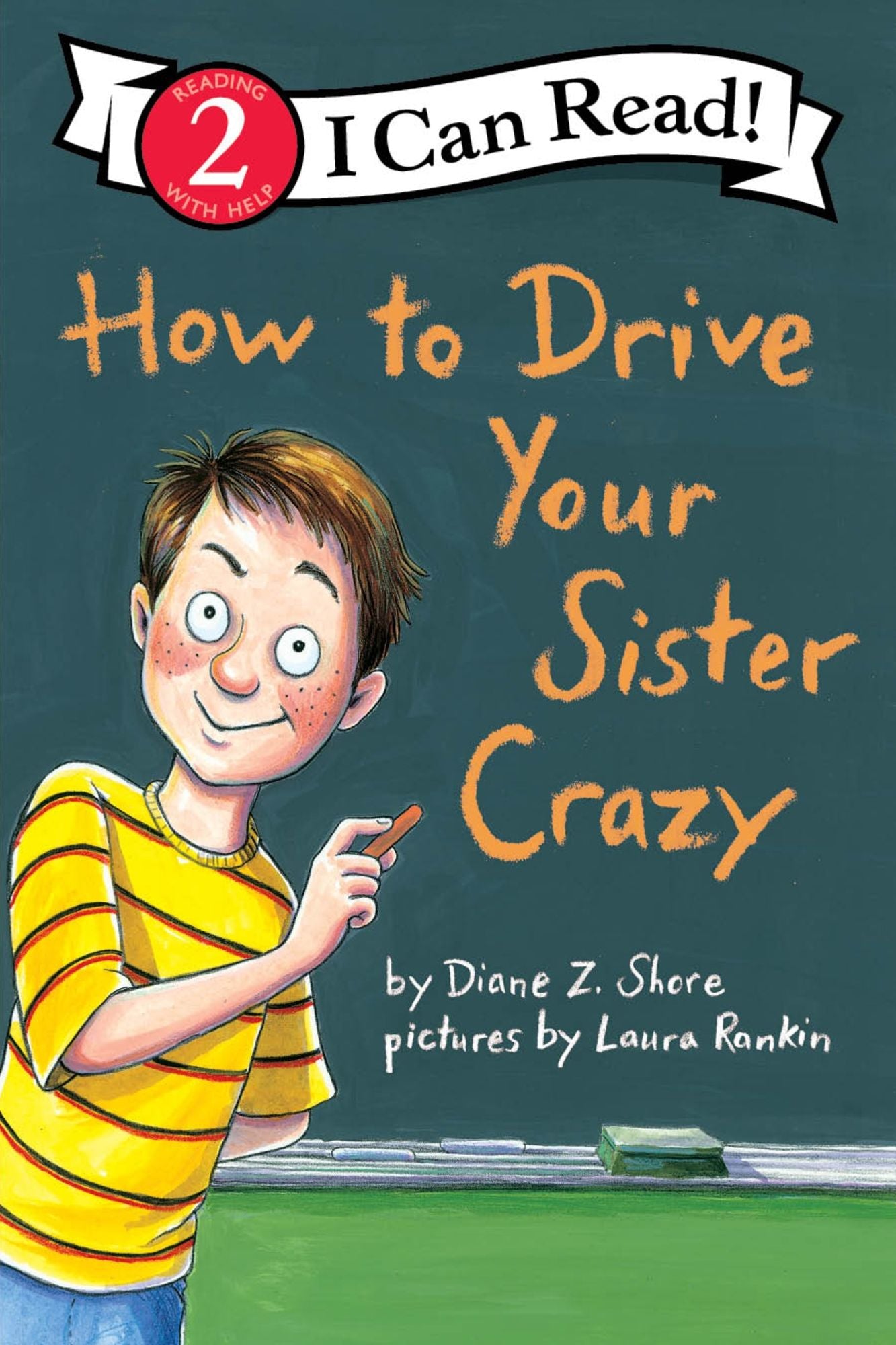 How to Drive Your Sister Crazy (I Can Read Book Series Level 2)