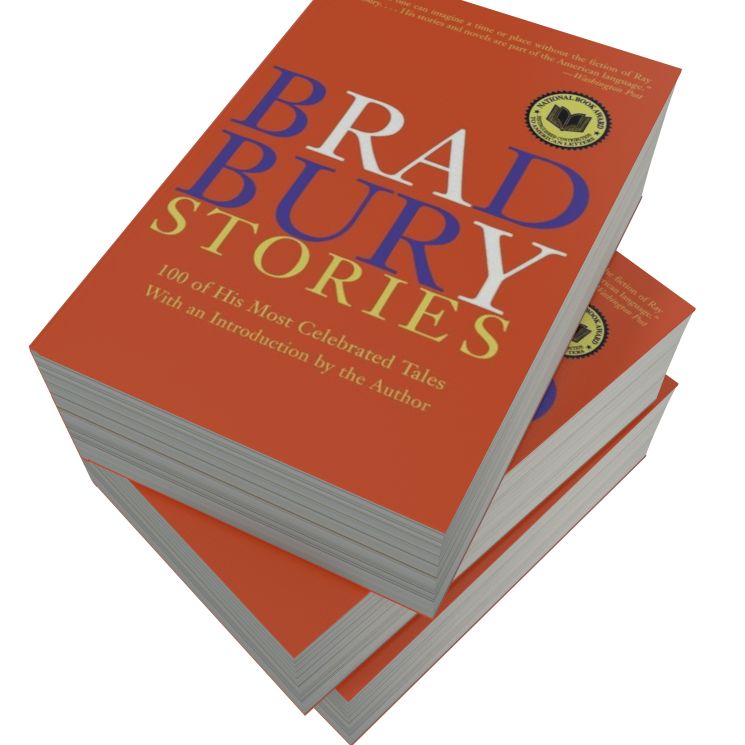 Bradbury Stories: 100 of His Most Celebrated Tales