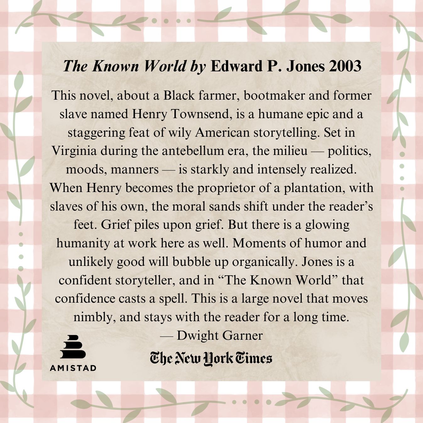 The Known World (Pulitzer Prize Winner)