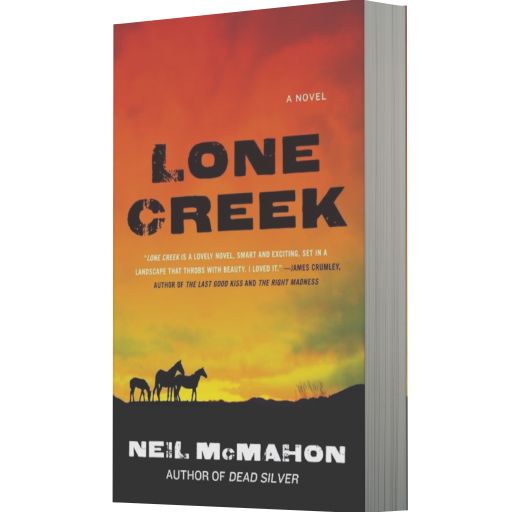 Lone Creek: A Novel