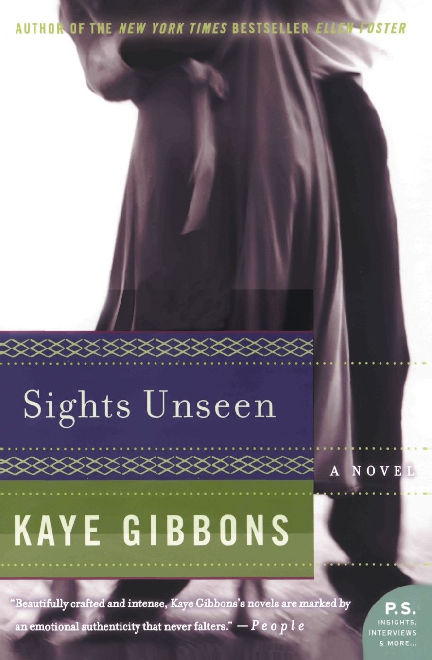 Sights Unseen: A Novel