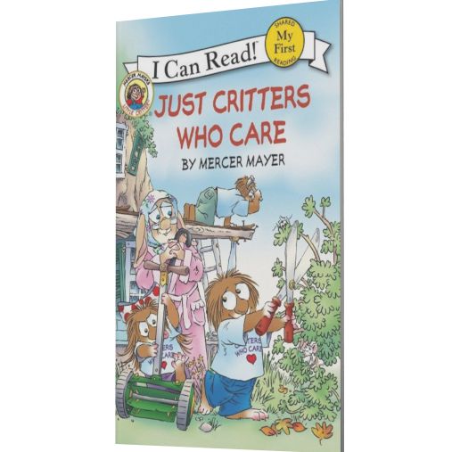 Just Critters Who Care (Little Critter Series)