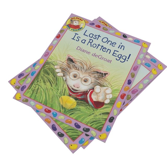 Last One in Is a Rotten Egg!: An Easter And Springtime Book For Kids