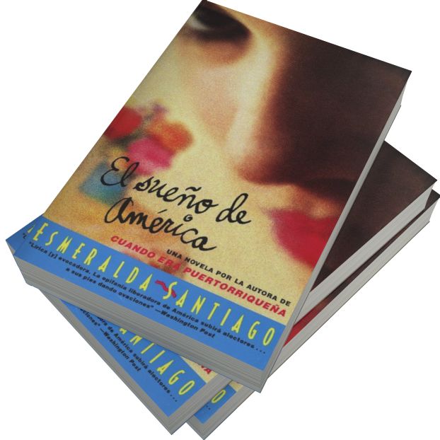 El Sueno de America: Novela