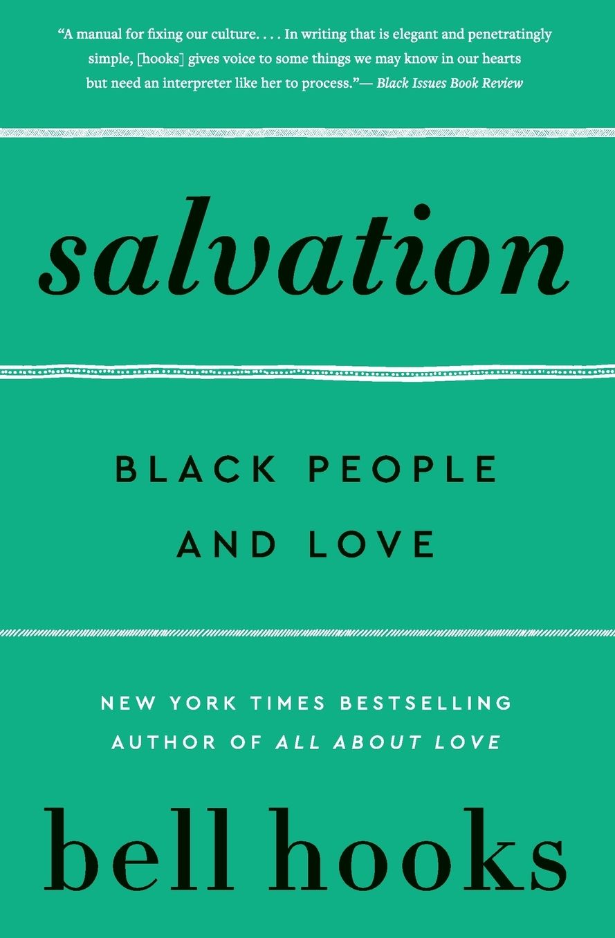 Salvation: Black People and Love