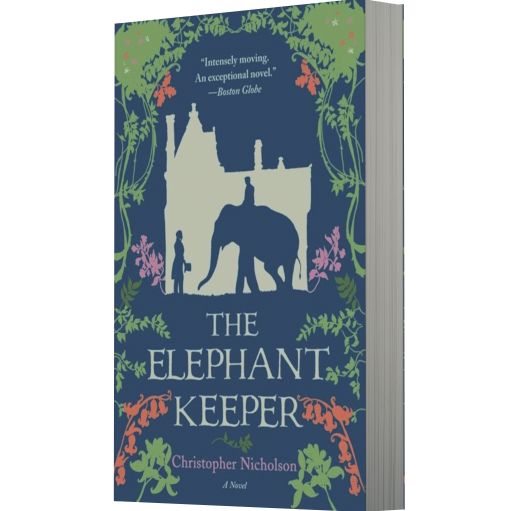 The Elephant Keeper: A Novel