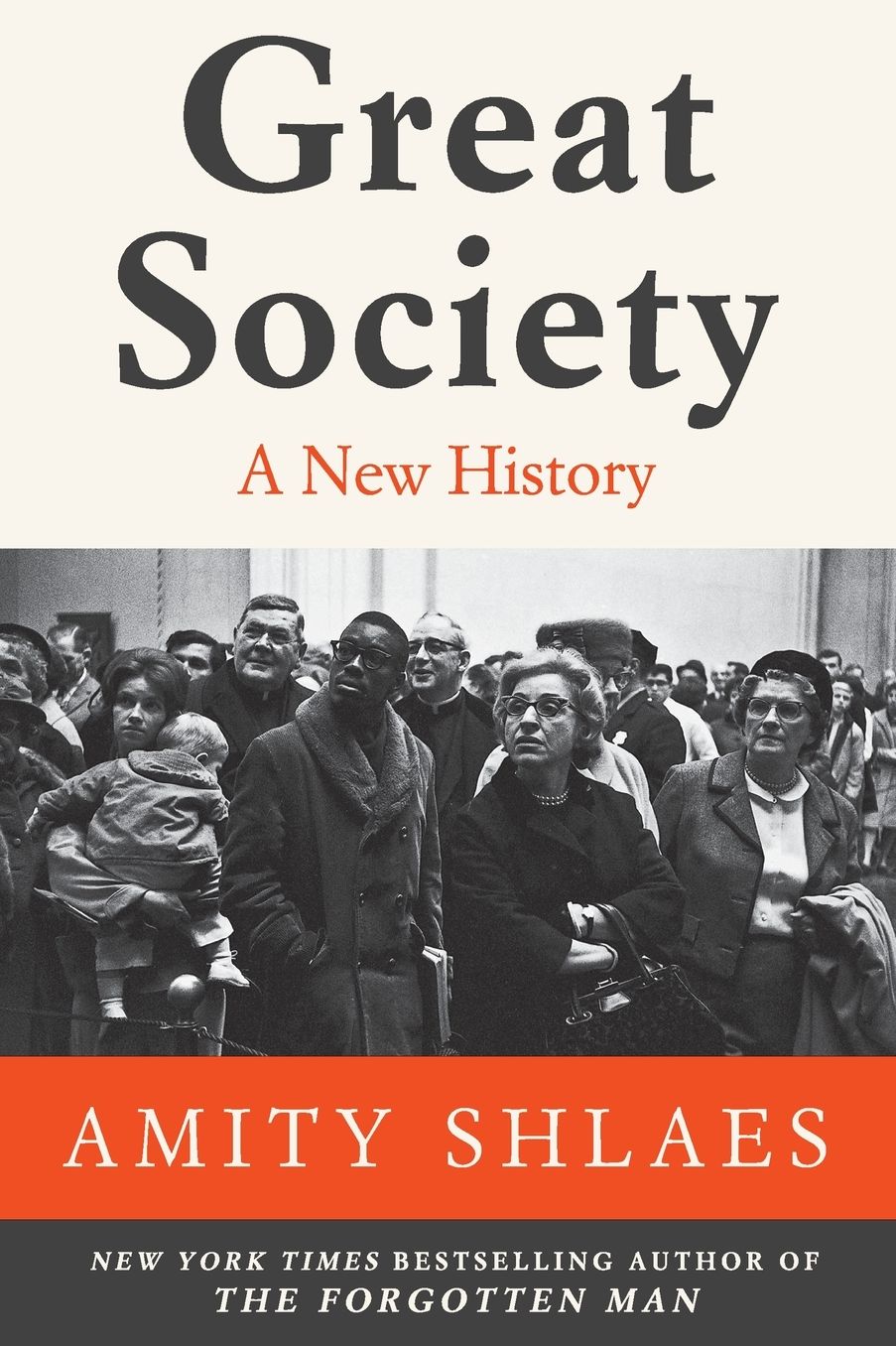 Great Society: A New History