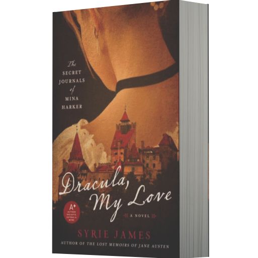 Dracula, My Love: The Secret Journals of Mina Harker
