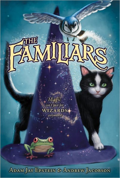 The Familiars (Familiars Series #1)