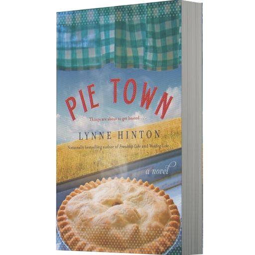 Pie Town: A Novel