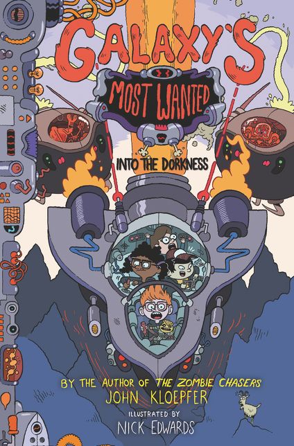 Into the Dorkness (Galaxy's Most Wanted Series #2)
