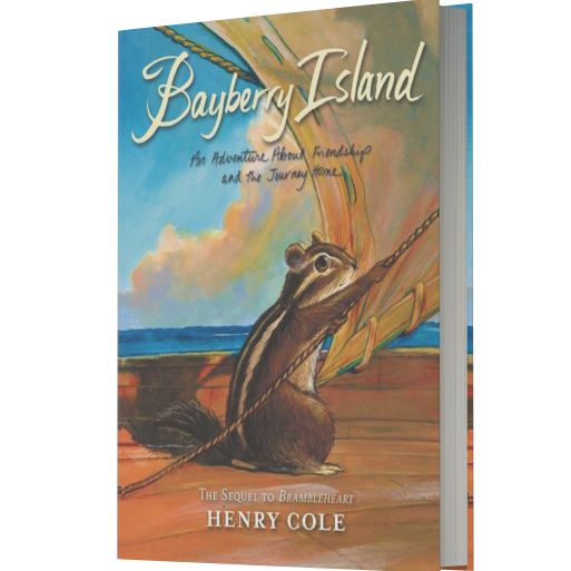 Brambleheart #2: Bayberry Island: An Adventure About Friendship and the Journey Home