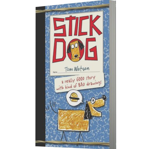 Stick Dog (Stick Dog Series #1)