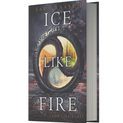 Ice Like Fire (Snow Like Ashes Series #2)