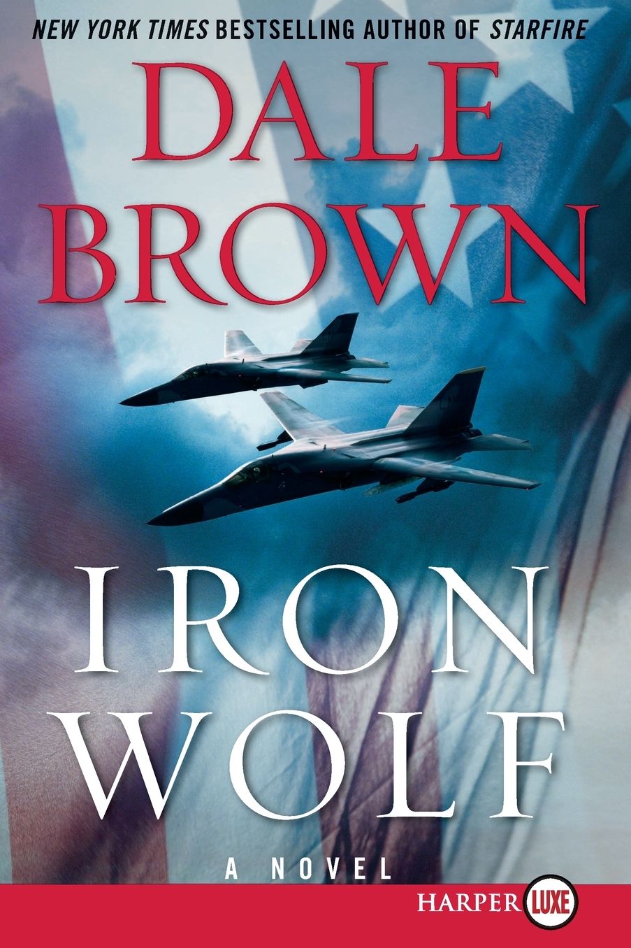 Iron Wolf: A Novel