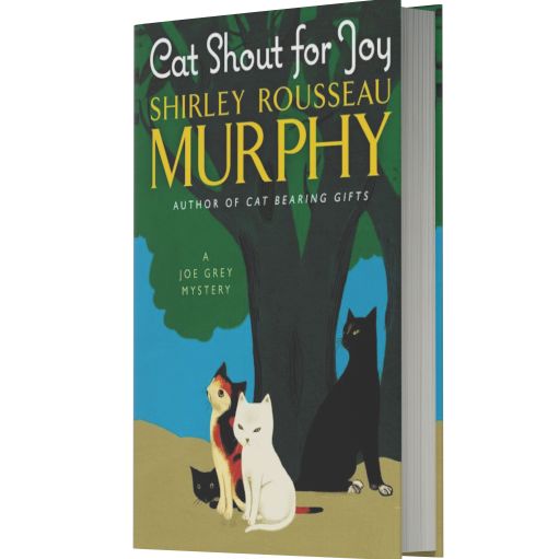 Cat Shout for Joy (Joe Grey Series #19)