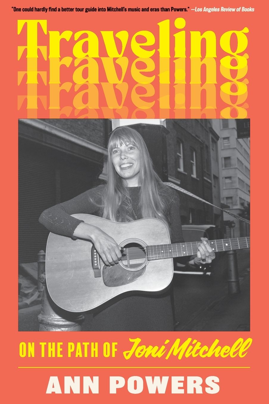 Traveling: On the Path of Joni Mitchell