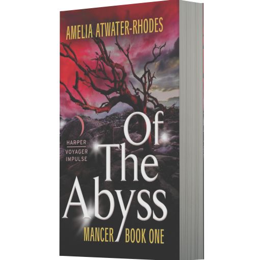 Of the Abyss: Mancer: Book One