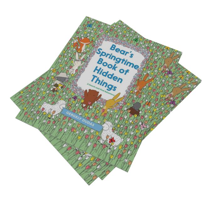 Bear's Springtime Book of Hidden Things: An Easter And Springtime Book For Kids