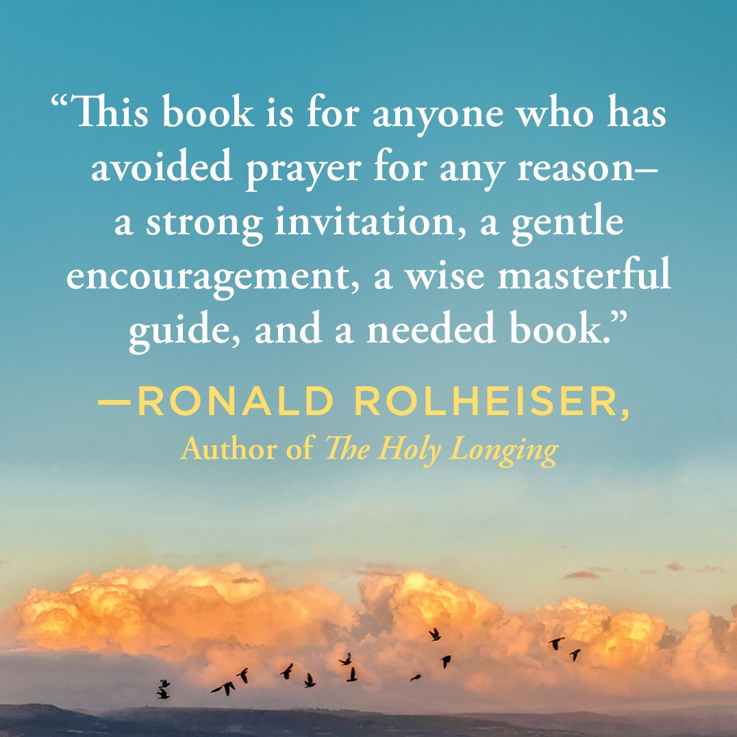 Learning to Pray: A Guide for Everyone