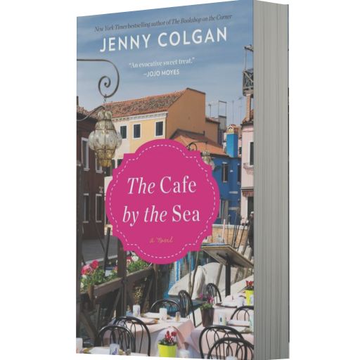The Cafe by the Sea: A Novel