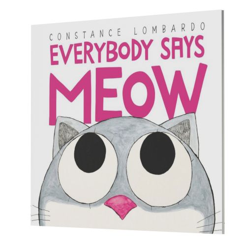 Everybody Says Meow