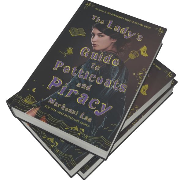 The Lady's Guide to Petticoats and Piracy (Montague Siblings Series #2)