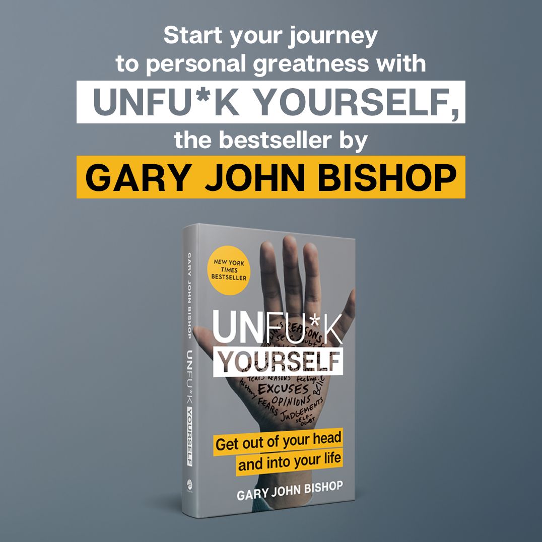 Unfu*k Yourself: Get Out of Your Head and into Your Life