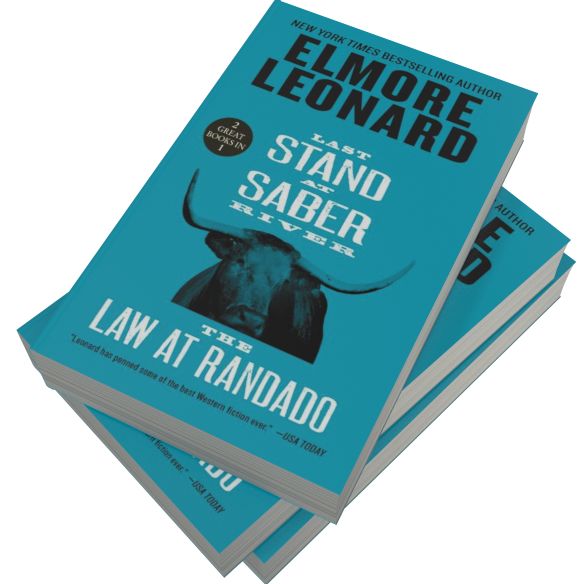Last Stand at Saber River and The Law at Randado: Two Classic Westerns