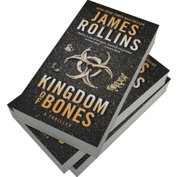 Kingdom of Bones (Sigma Force Series)