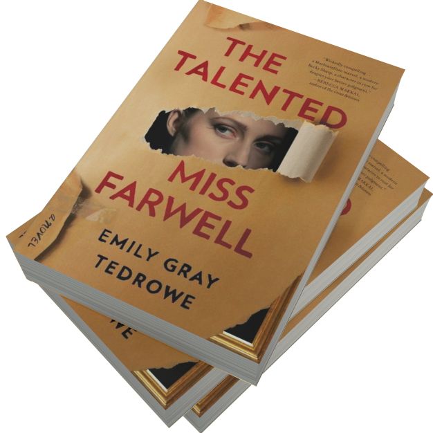 The Talented Miss Farwell: A Novel