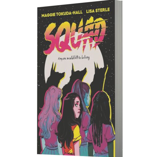 Squad: A Graphic Novel