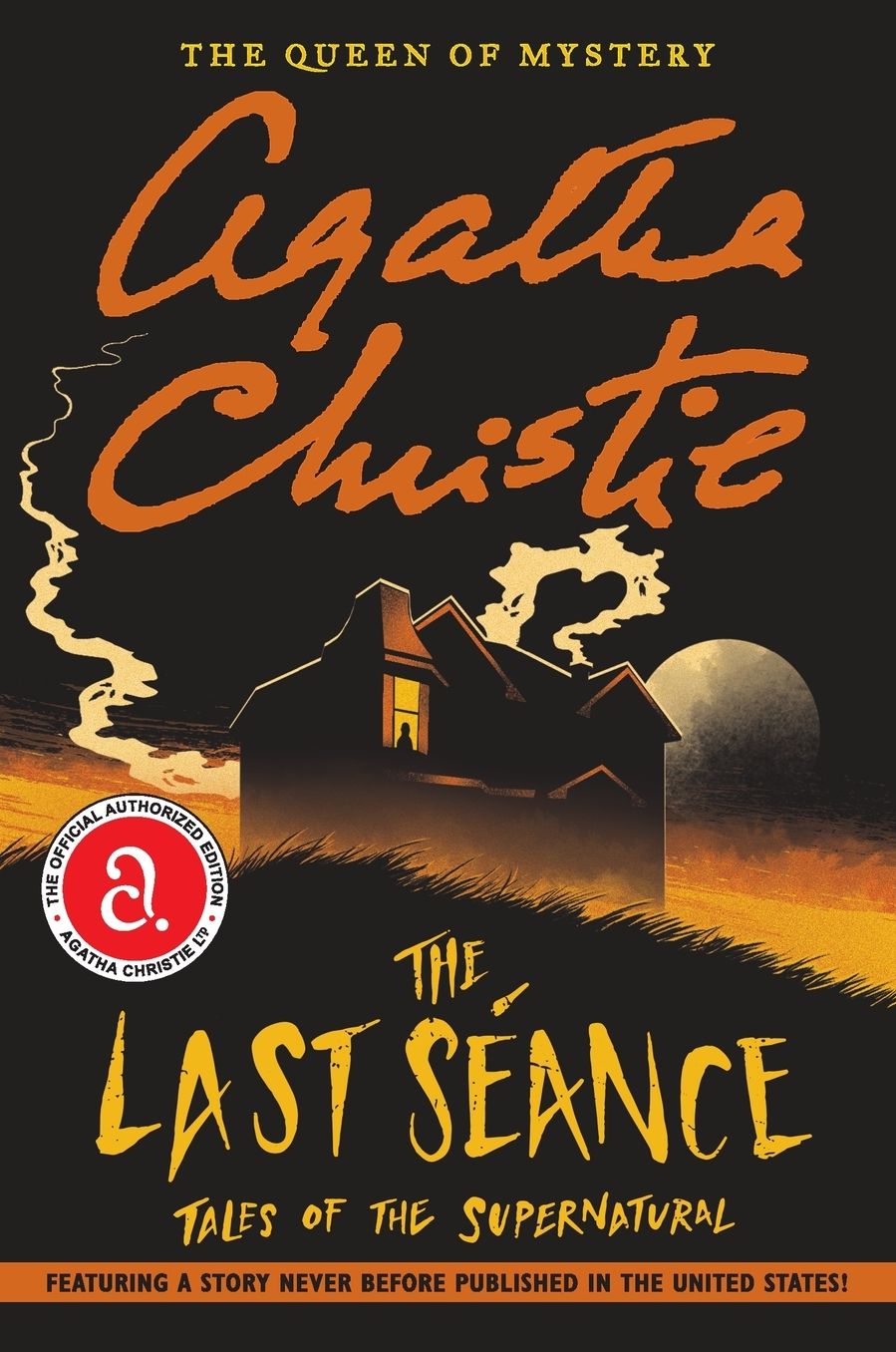 The Last Seance: Tales of the Supernatural
