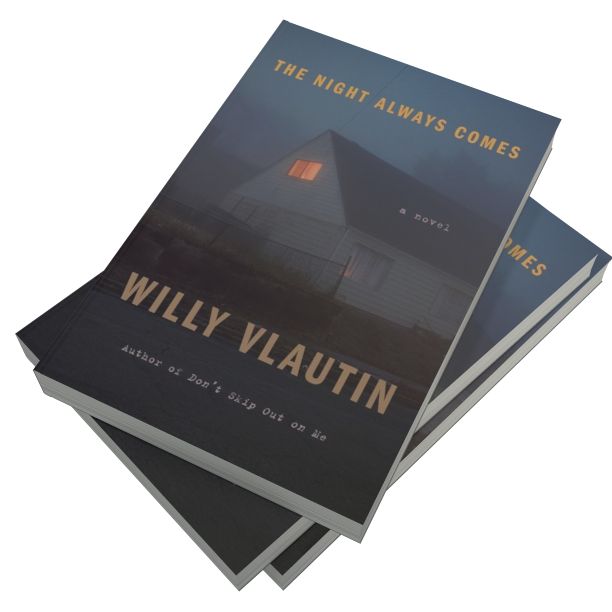 The Night Always Comes: A Novel