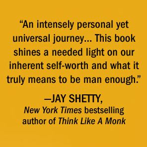 Man Enough: Undefining My Masculinity