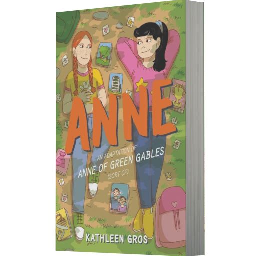 Anne: An Adaptation of Anne of Green Gables (Sort Of)