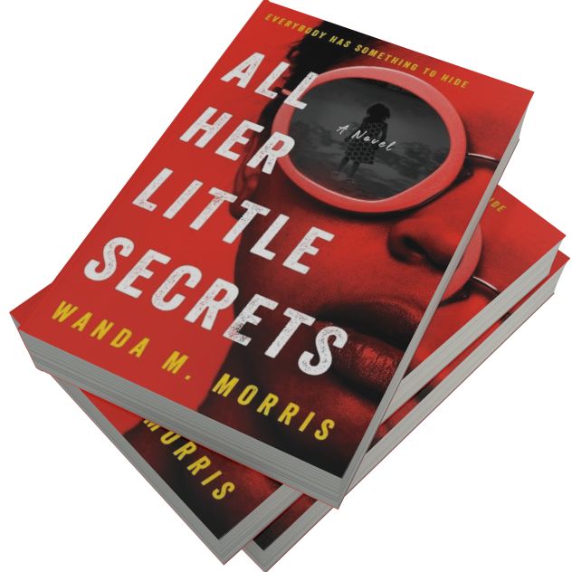 All Her Little Secrets: A Novel