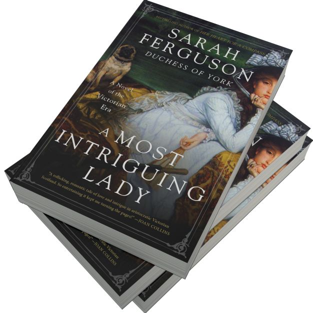 A Most Intriguing Lady: A Novel